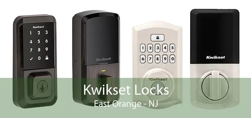 Kwikset Locks East Orange - NJ